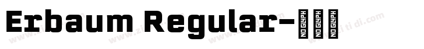 Erbaum Regular字体转换